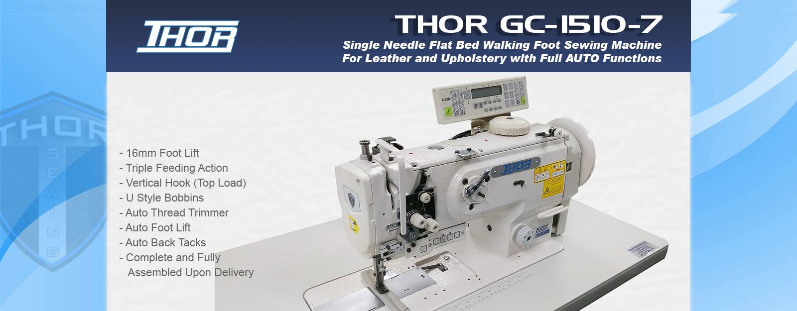 THOR GC-0617DL-18-7 Full Automatic 18 Inch Long Arm Walking Foot Sewing  Machine – THOR Sewing Machines